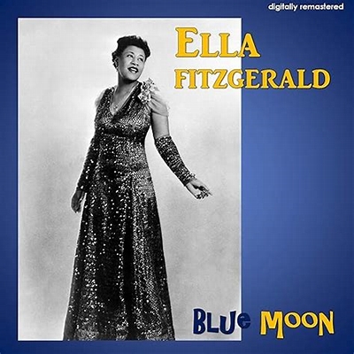 Ella Fitzgerald Blue Moon